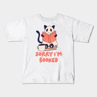 Sorry I’m booked Kids T-Shirt